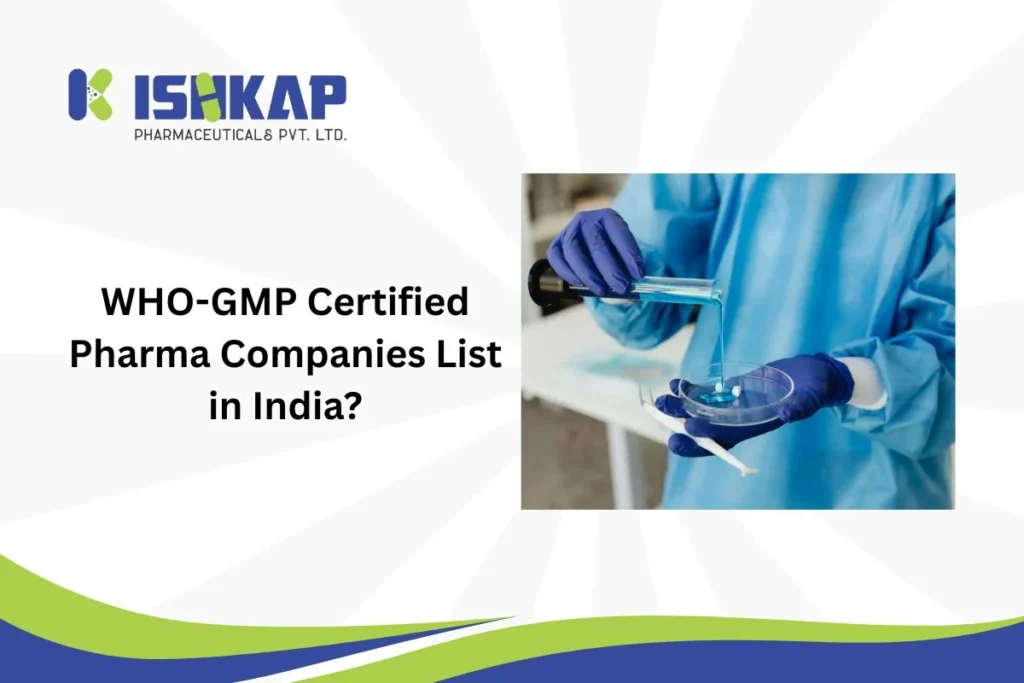 Certified Pharma Companies List in India